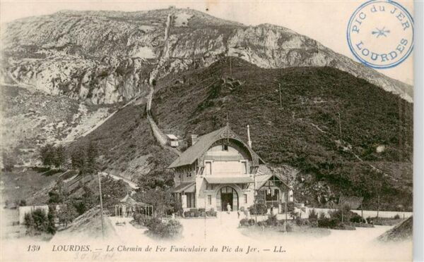 Lourdes 65 Le Chemin de Fer Funiculaire du Pic du