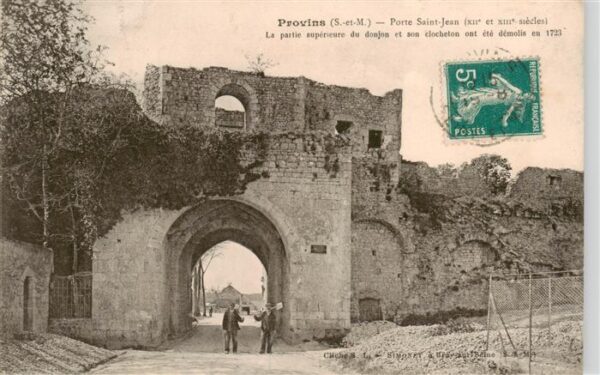 Provins 77 Seine-et-Marne Porte Saint Jean La partie superieure d