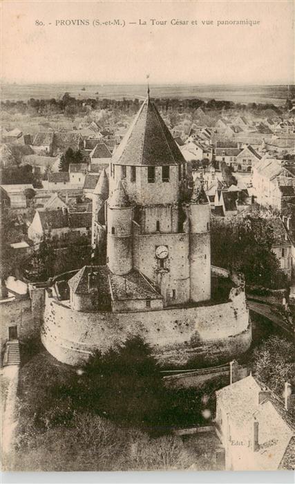 Provins 77 Seine-et-Marne La Tour Cesar et vue panoramique