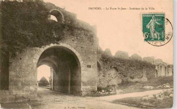 Provins 77 Seine-et-Marne La Porte St Jean Interieur de la Ville