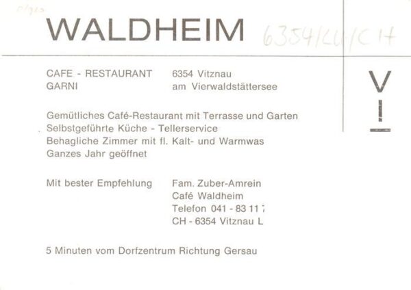 Vitznau Witznau Vierwaldstaettersee LU Cafe Restaurant Waldheim – Bild 2