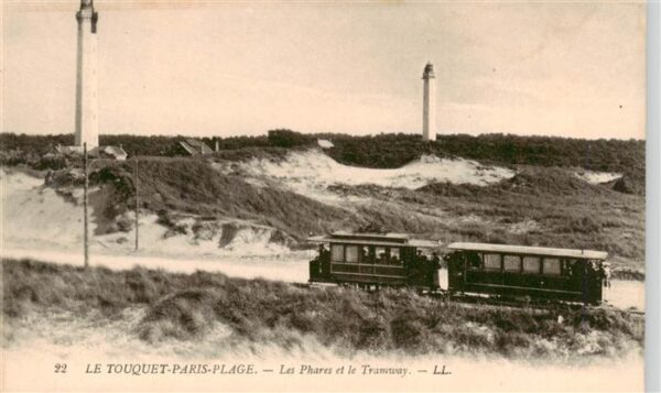 Le Touquet-Paris-Plage 62 Pas-de-Calais Les Phares et le Tramway