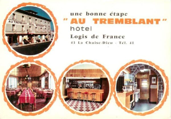 La Chaise-Dieu 43 Haute-Loire Station Climatique et Touristique Hotel