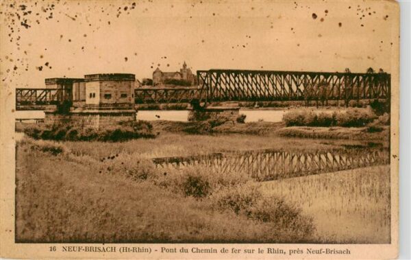 Neuf-Brisach Neu-Breisach Pont du Chemin de fer sur le Rhin