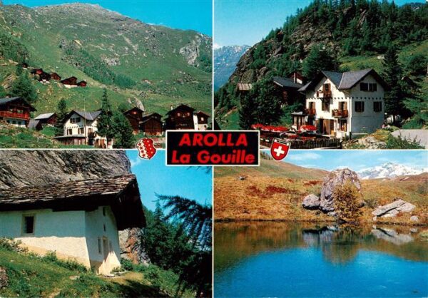 Arolla VS Teilansichten Hotel Restaurant La Gouil