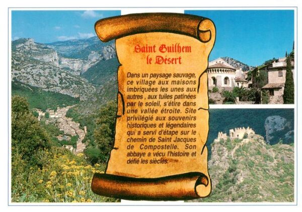Saint-Guilhem-le-Desert Pays du bout du monde dans les Gorges d