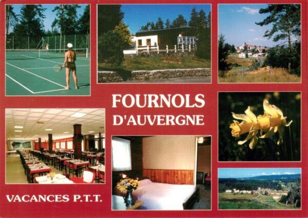 Fournols Village Vacances PTT Tennis Fournols sa