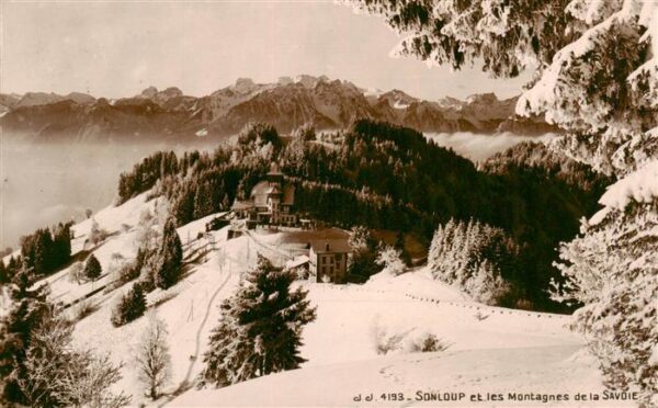 Sonloup Les Avants VD et les Montagnes de la Savoie