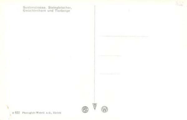Sustenstrasse Steingletscher Gwächtenhorn und Tierber – Bild 2