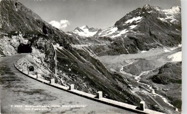 Sustenstrasse Hotel Steingletscher mit Fleckistock Ur