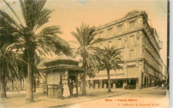 Constantine Algerie Bone Palais Calvin