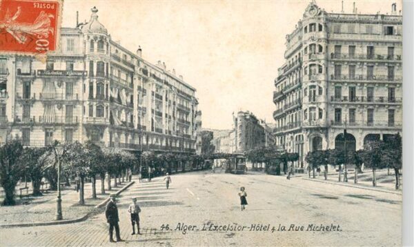 Alger Algier Algerie Excelsior Hotel et la Rue Michelet