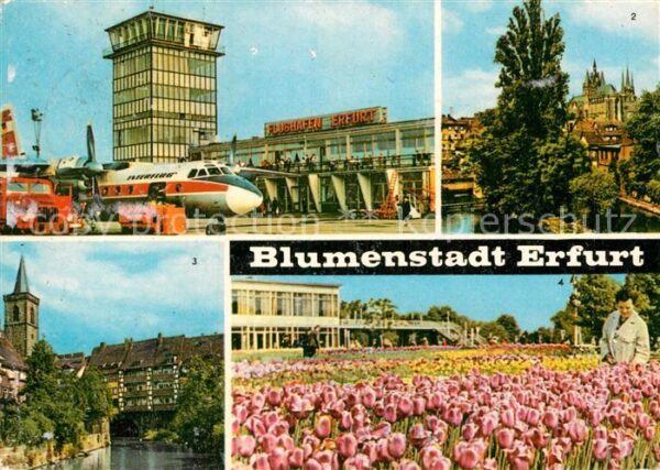 Erfurt Flughafen Dom Krämerbrücke IGA Tulpensc