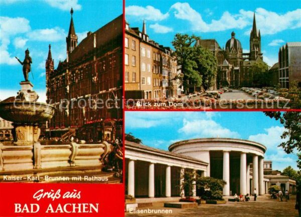 Bad Aachen Kaiser Karl Brunnen Rathaus Dom Elisenb
