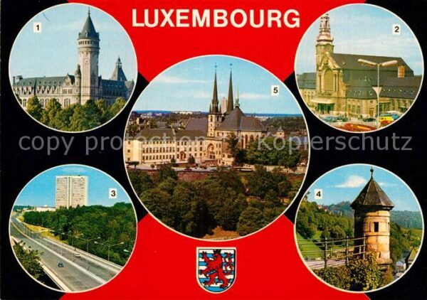 LUXEMBOURG  Luxemburg Schloss Hauptbahnhof Kathedrale Brücke