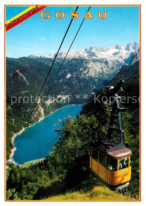 Seilbahn Gablonzerhütte Gosau Gosausee Hoher Dac