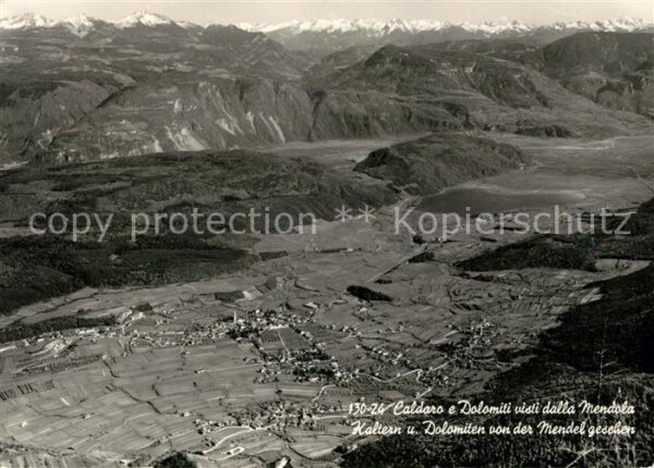 Caldaro Kaltern e Dolomiti visti dalla Mendola