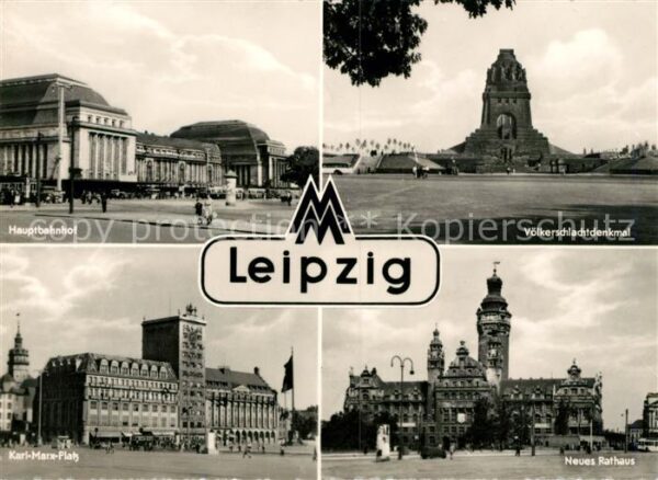 Leipzig Hauptbahnhof Völkerschlachtdenkmal Karl