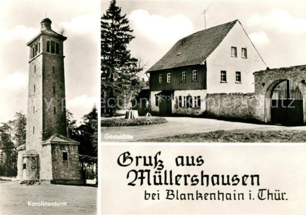 Muellershausen Blankenhain Thueringen Karolinenturm Gaststätte