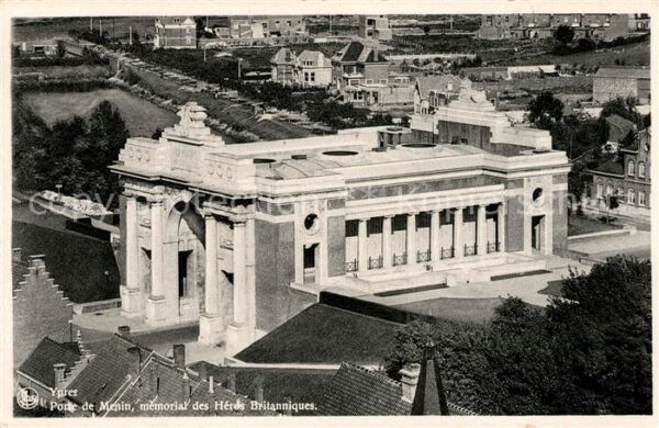 Ypern Ypres Porte de Menin Denkmal Heros Britanniqu