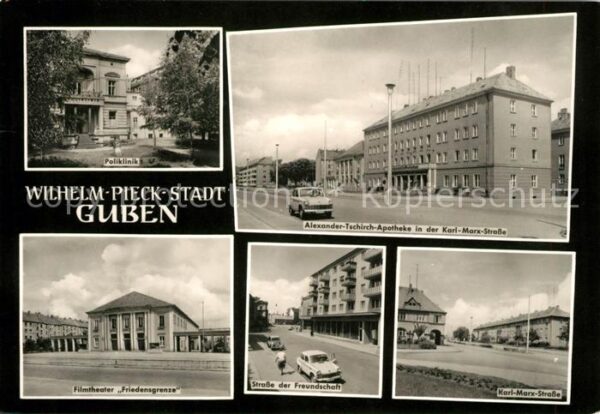 Guben Poliklinik Karl Marx Strasse Filmtheate