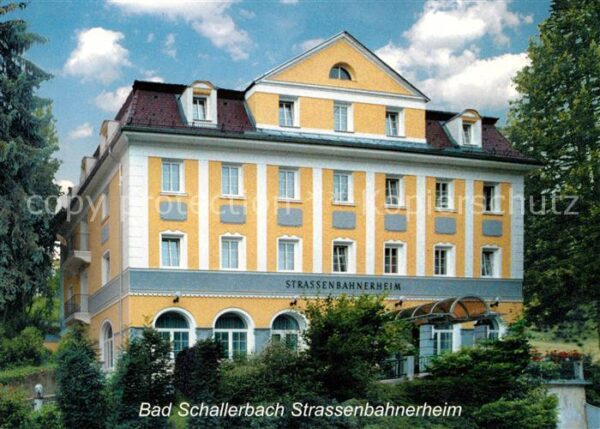 Bad Schallerbach Strassenbahnerheim