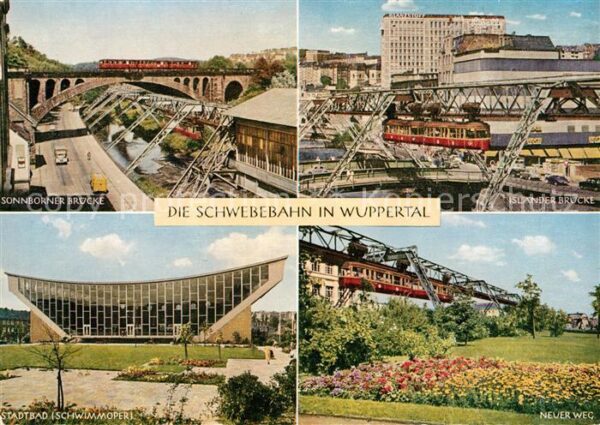 Wuppertal Schwebebahn Sonnborner Brücke Isländer