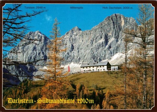 Dachstein-Suedwandhuette mit Dachstein Südwand