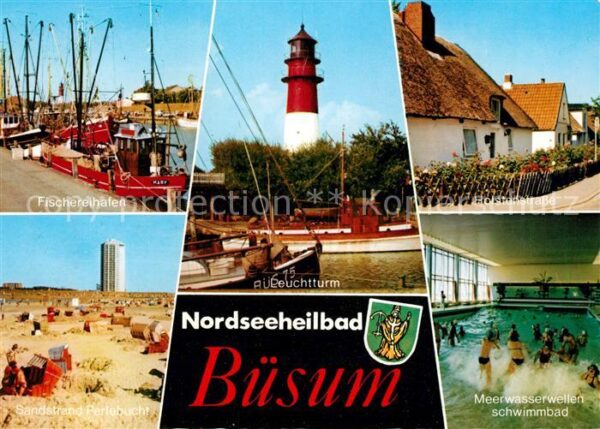 Buesum Nordseebad Fischereihafen Leuchtturm Hosteinstrass