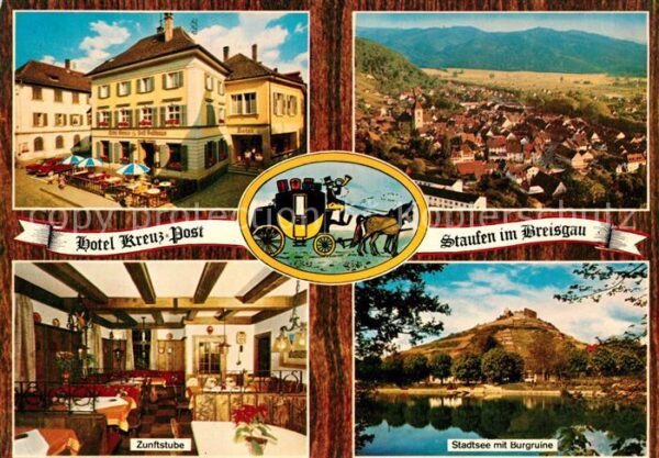 Staufen Breisgau Hotel Kreuz-Post Burgruine Stadtsee Zun