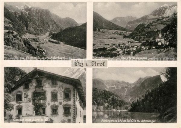 Oetz Tirol mit Ötzermühl und Acherkogel Sautens Ga