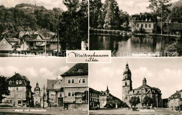Waltershausen Gotha Schloss Tenneberg Markt Nikolaustor Gas