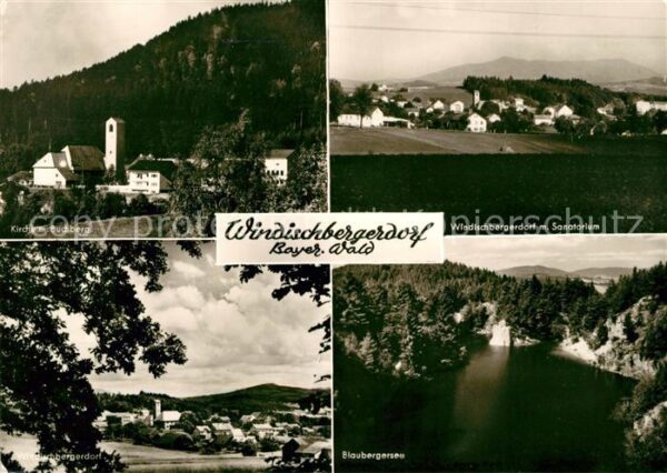 Windischbergerdorf Kirche Buchberg Sanatorium Blaubergerse