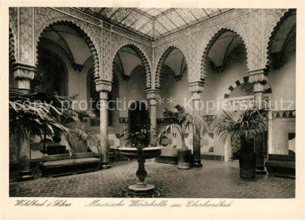 Wildbad Schwarzwald Maurische Wartehalle Eberhardbad