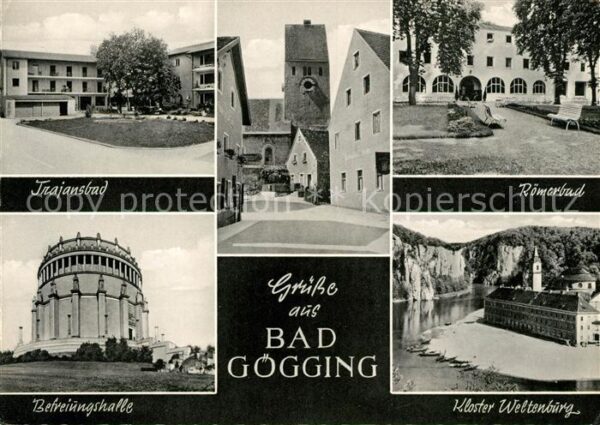 Goegging Bad Römerbad Kloster Weltenburg Befreifungs