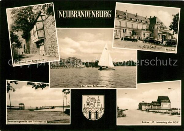 Neubrandenburg Wieckhaus Fangelturm Bahnhof Tollensese