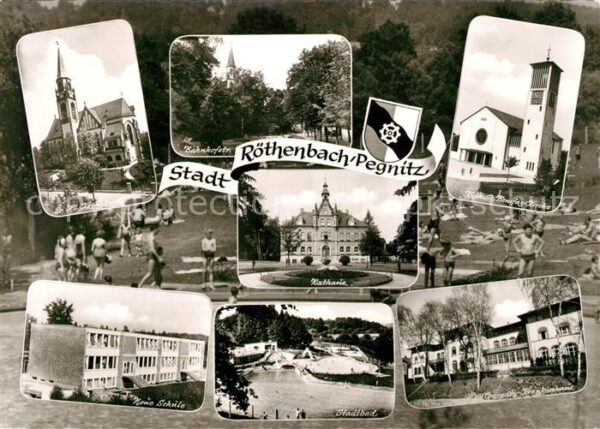 Roethenbach Pegnitz Kirche Neue Schule Stadtbad Krankenhaus
