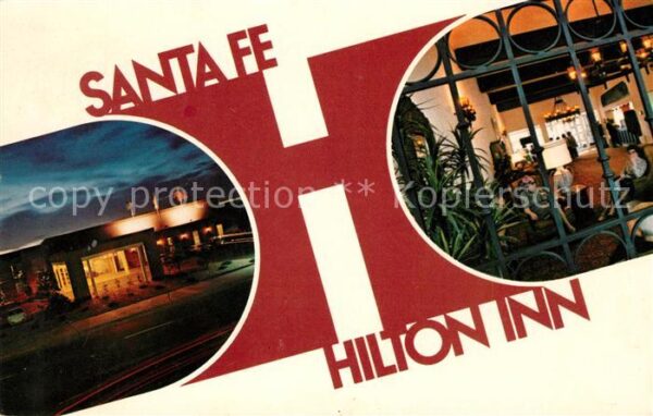 Santa Fe New Mexico Hilton Inn