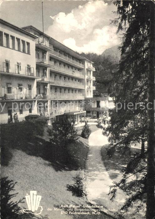Feichtenbach Karl Maisel Urlaubsheim