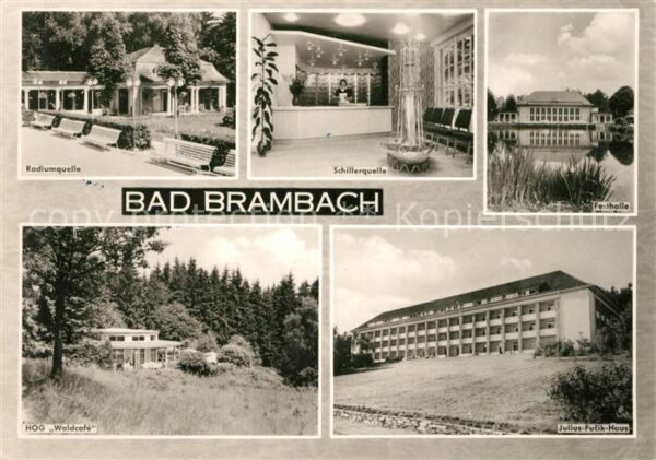 Bad Brambach Schillerquelle Festhalle Julius-Fucik-H