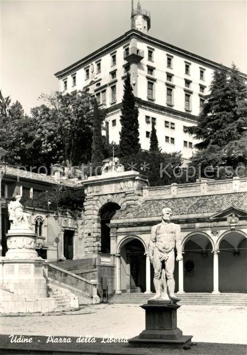 Udine Piazza della Liberta Freiheitsplatz Den