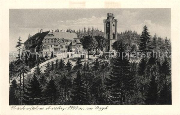 Eibenstock Unterkunftshaus Auersberg Aussichtsturm