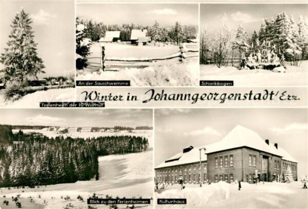 Johanngeorgenstadt Schwibbogen Sauschwemme Ferienheim IG-W