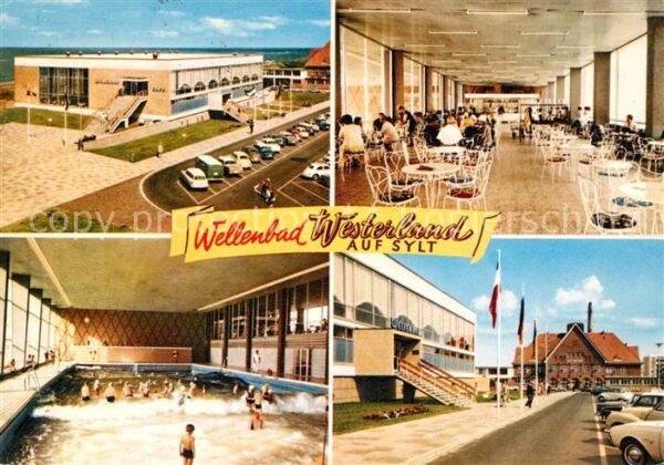 Westerland Sylt Nordseeheilbad Wellenbad Restaurant Caf