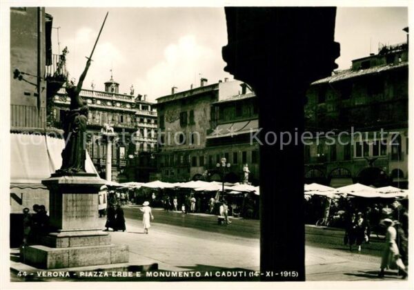 Verona Veneto Piazza Erbe e Monumento ai Caduti