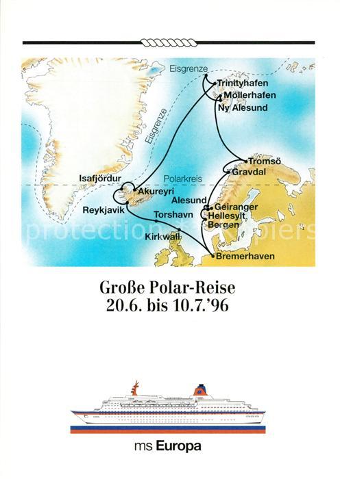 Schiffe Ships Navires MS Europa Landkarte Polar-Reise Bremerh