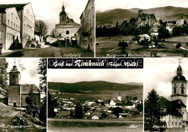Rinchnach Dorfplatz Kirche Frauenbrünnl Burgruine