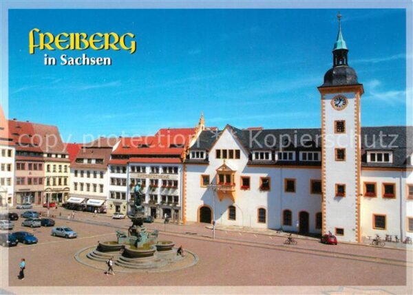 Freiberg Sachsen Obermarkt Rathaus Brunnen Otto der Reic