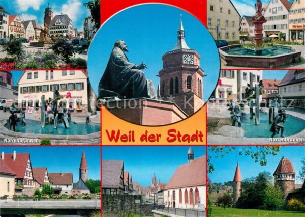 Weil der Stadt Narrenbrunnen Kepler Denkmal Stadttürme
