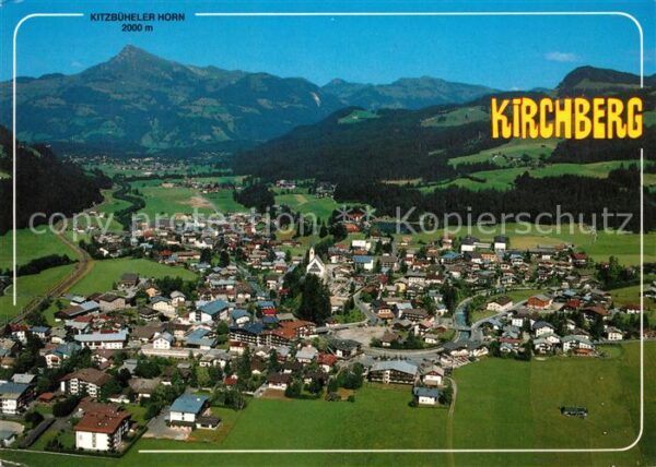 Kirchberg Tirol Fliegeraufnahme mit Kitzbüheler Horn
